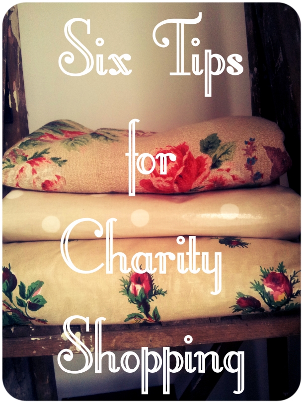 Six Tips for Charity Shopping